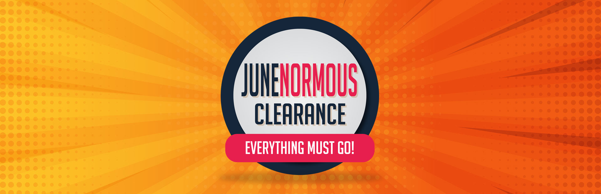 /i/Images/Specials/JuneNormous/Header_Junenormous2024.jpg